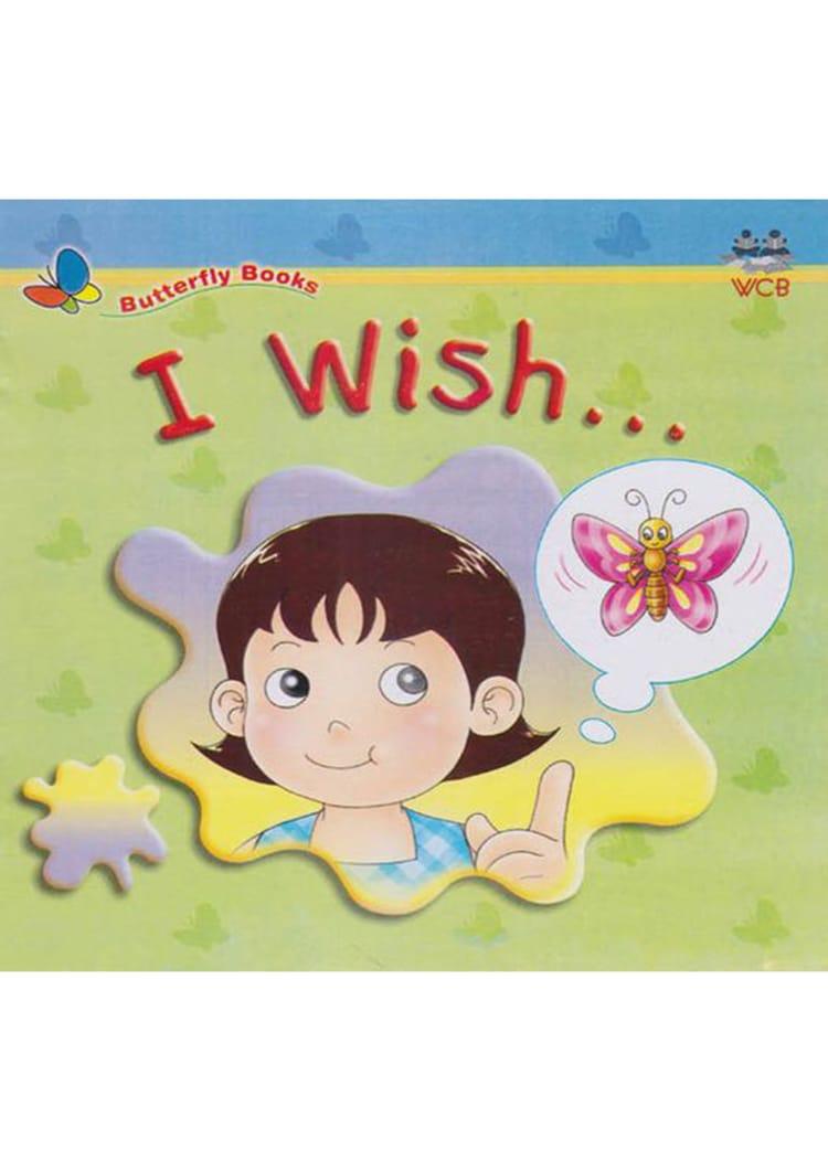 I Wish...