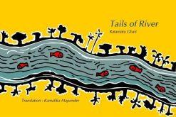 TAILS OF RIVER