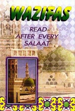 Wazifas Read After Every Salaat
