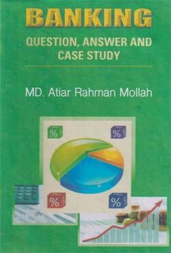 Banking : Question Answer And Case Study