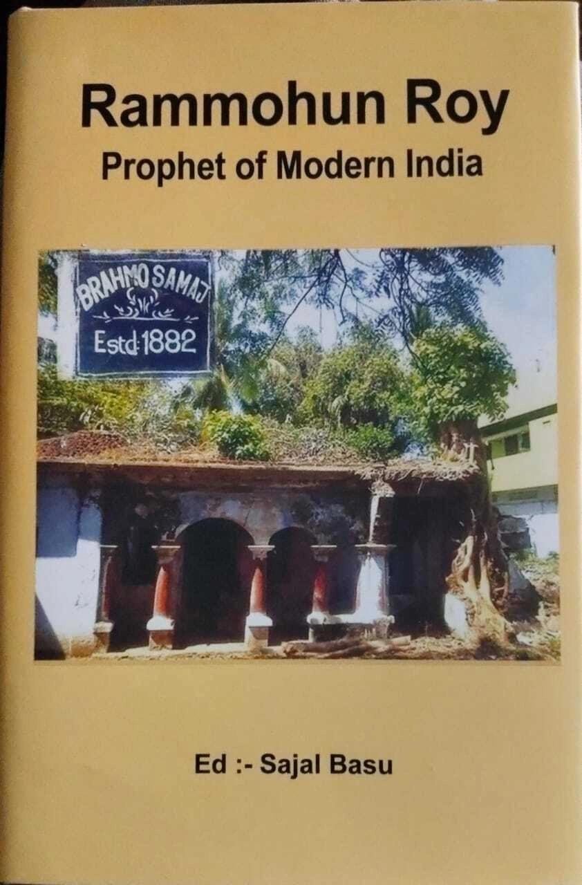Rammohun Roy Prophet of Modern India