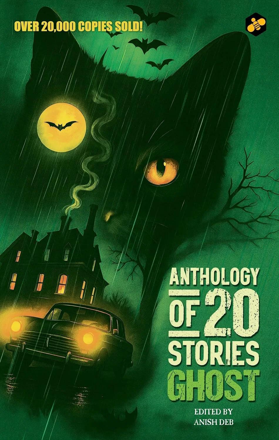 Anthology of 20 Stories Ghost Bestselling Collection 10th Anniversary Edition