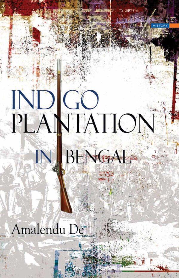 Indigo Plantation in Bengal