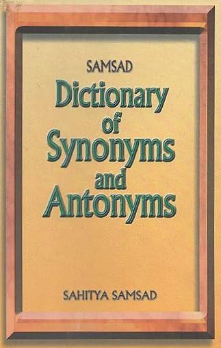 Samsad Dictionary of Synonyms and Antonyms