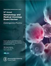 10th Annual Hematology and Medical Oncology Board Review 2022: Contemporary Practice CME Videos