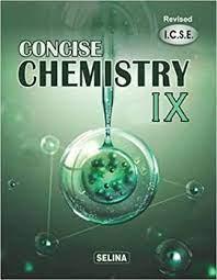 Concise Chemistry Class- 9 (2022-23)