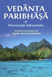 Vedanta Paribhasha: of Dharmaraja Adhvarindra