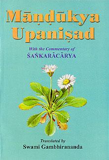 Mandukya Upanishad – Commentary of Shankaracharya (Gambhirananda)