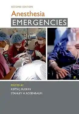 Anesthesia Emergencies