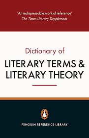 The Penguin Dictionary of Literary Terms and Literary Theory Fifth Edition