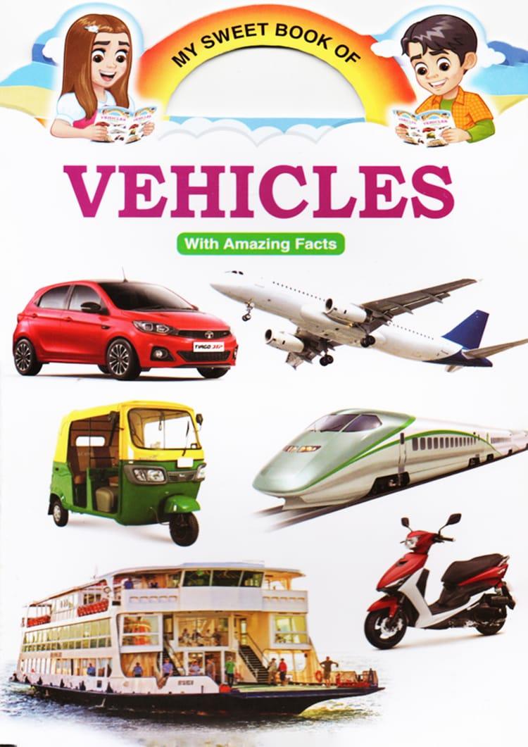My Sweet Book of Vehicles