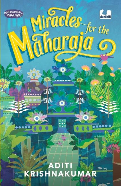 Miracles for the Maharaha (meandering Magicians Series Book Iii)
