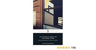 The Penguin Book of the Prose Poem: From Baudelaire to Anne Carson