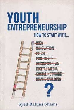 Youth Entrepreneurship : How To Start With....?