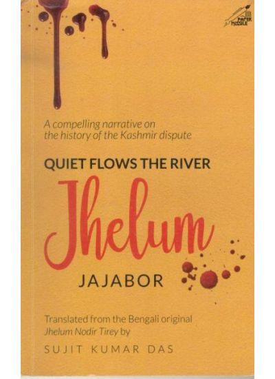 Quiet Flow the River Jhelum