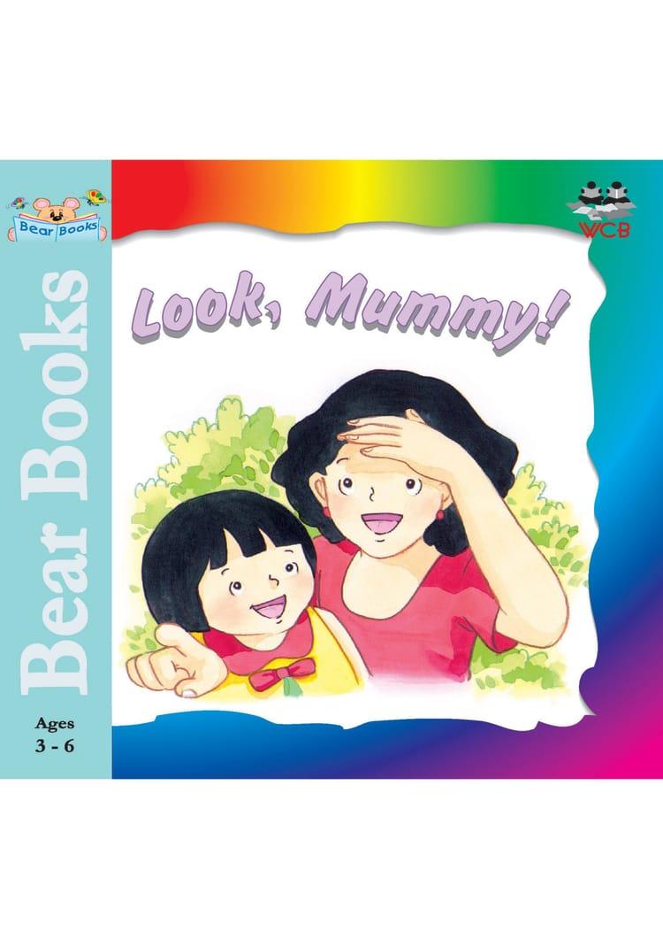 Look, Mummy