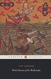 The Jatakas Birth Stories of the Bodhisatta