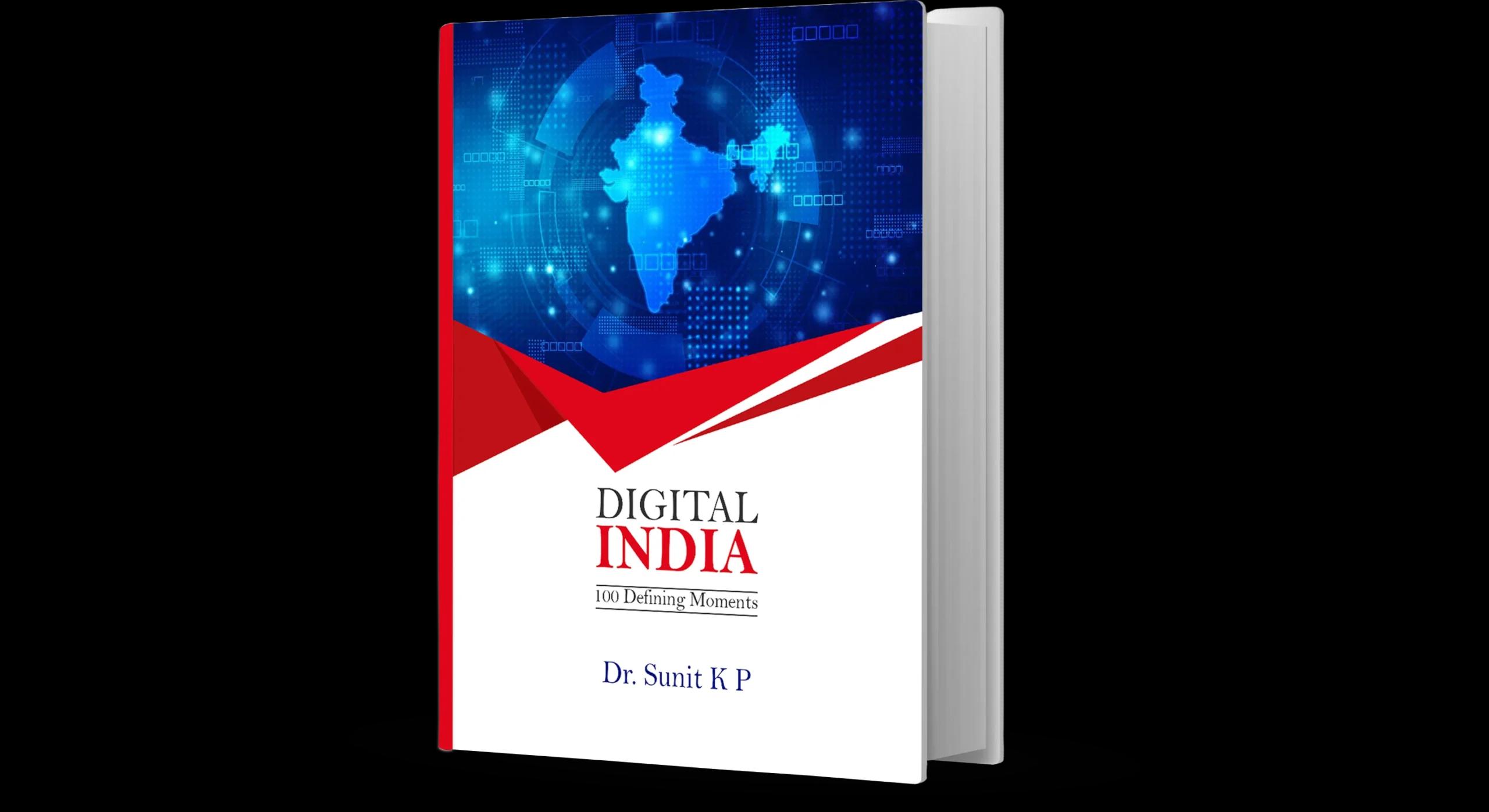 Digital India: 100 Defining Moments