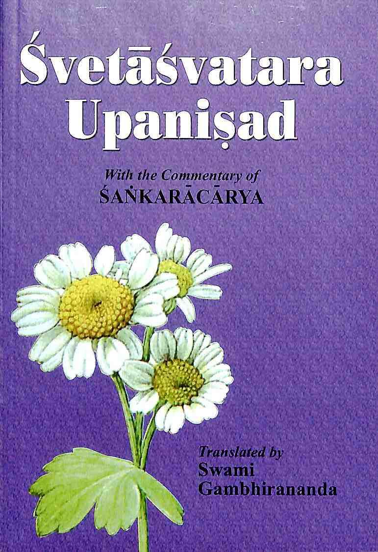 Shvetashvatara Upanishad: With the Commentary of Shankaracharya