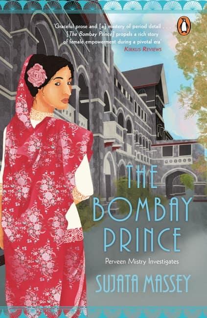 The Bombay Prince – Perveen Mistry Investigates