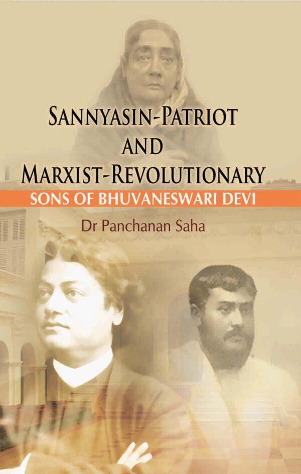 Sannyasin-patriot and Marxist-revolutionary