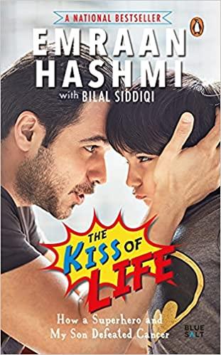 The Kiss of Life: How a Superhero and My Son Defeated Gancer