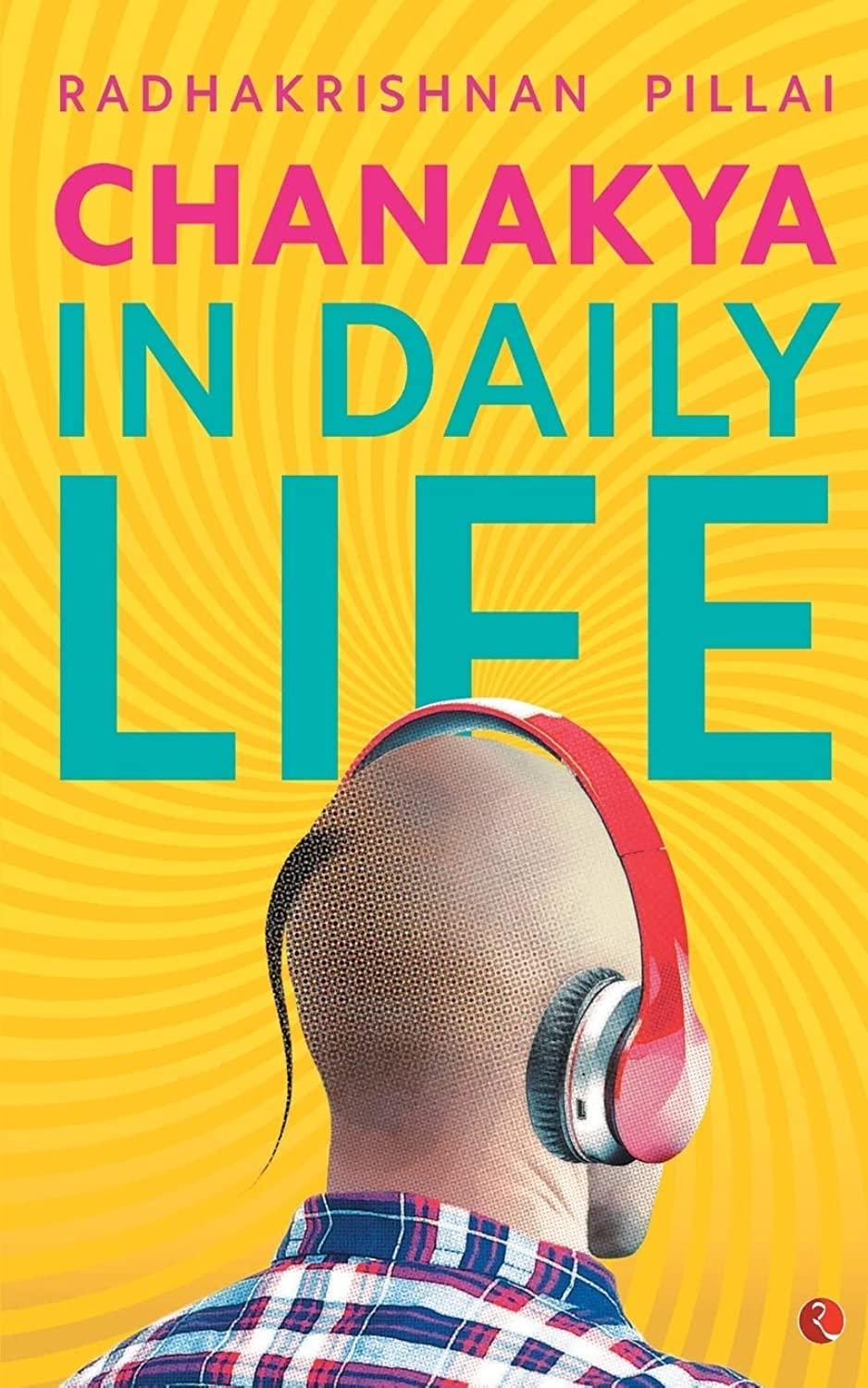 Chanakya In Daily Life