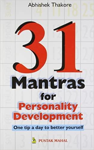 31 Mantras For Personality Development (Sei): One Step a Day to Better Yourself