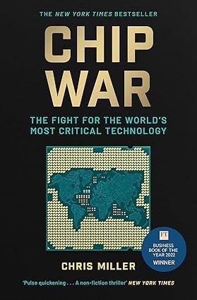CHIP WAR PA: The Fight for the World's Most Critical Technology