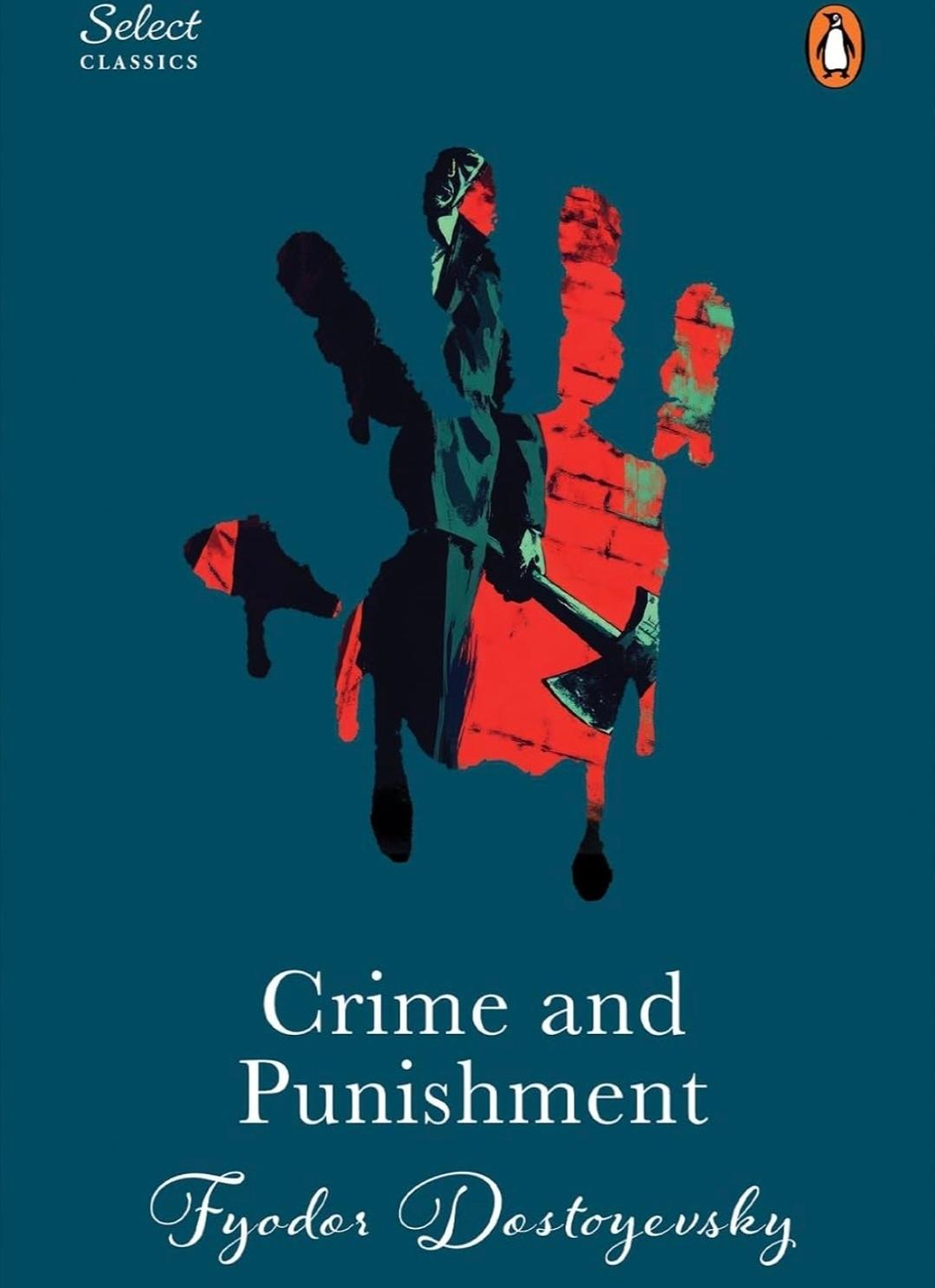 Penguin Select Classics: Crime And Punishment