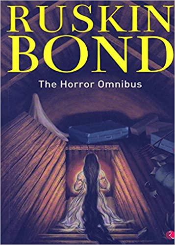 The Ruskin Bond Horror Omnibus